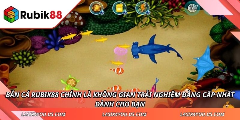 Bắn cá RUBIK88 chính là không gian trải nghiệm đẳng cấp nhất dành cho bạn.