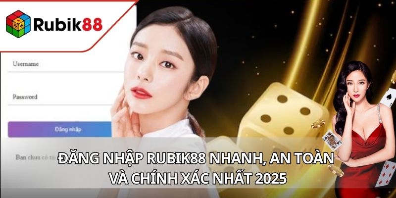Đăng nhập RUBIK88
