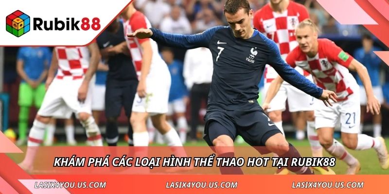 Khám phá các loại hình thể thao hot tại Rubik88