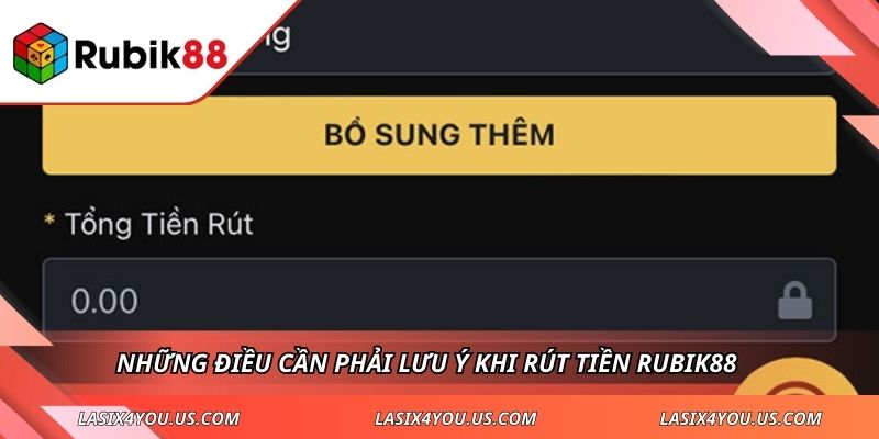 Những điều cần phải lưu ý khi rút tiền RUBIK88